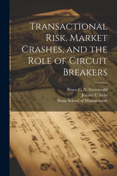 Cover Transactional Risk, Market Crashes, and the Role of Circuit Breakers