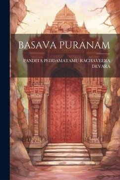 Basava Puranam - Devara, Pandita Peddamatamu Rachaveera