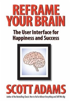 Reframe Your Brain - Adams, Scott