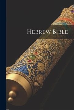 Hebrew Bible - Anonymous