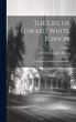 The Life of Edward White Benson:... - Bild 1