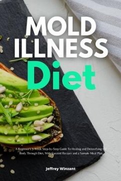 Mold Illness Diet - Winzant, Jeffrey