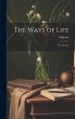 The Ways of Life: Two Stories - Bild 1