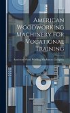 American Woodworking Machinery for Vocational Training