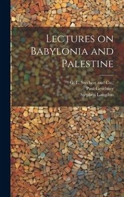 Lectures on Babylonia and Palestine - Langdon, Stephen