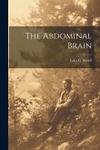 The Abdominal Brain