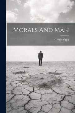 Morals And Man - Vann, Gerald