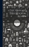 The Harvard Theological Review; Volume 13