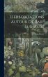 Herborisations Autour De Bar-Sur-Aube - Bild 1