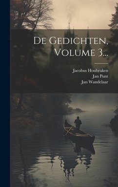De Gedichten, Volume 3... - Langendijk, Pieter; Houbraken, Jacobus; Punt, Jan