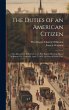 The Duties of an American Citizen: Two... - Bild 1