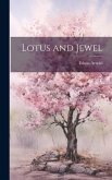 Lotus and Jewel