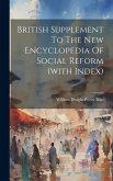 British Supplement To The New Encyclopedia Of Social Reform (with Index)