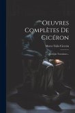 Oeuvres Complètes De Cicéron: Questions Tusculanes...