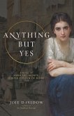 Anything But Yes (eBook, ePUB)