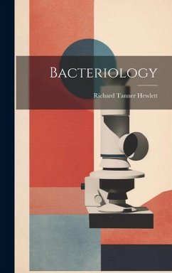 Bacteriology - Hewlett, Richard Tanner