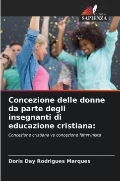 Concezione delle donne da parte degli insegnanti di educazione cristiana: - Rodrigues Marques, Doris Day