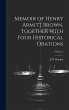 Memoir of Henry Armitt Brown, Together... - Bild 1
