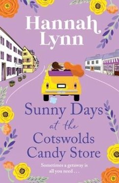 Sunny Days at the Cotswolds Candy Store - Lynn, Hannah