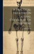 A Practical Treatise On Lateral... - Bild 1