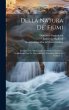 Della Natura De' Fiumi: Tratatto... - Bild 1