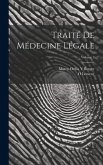 Traité De Médecine Légale; Volume 3