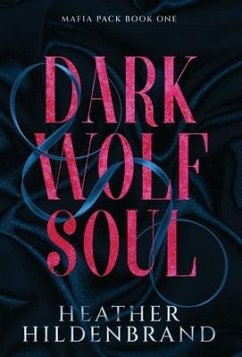 Dark Wolf Soul - Hildenbrand, Heather