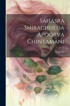 Sahasra Shirachheda Apoorva Chintamani - Sri, Naga
