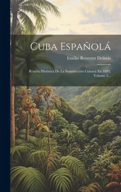 Cuba Españolá - Delmás, Emilio Reverter