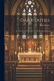Daily Duties: An Instruction For Novices Of The Society [of Jesus]