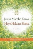 Juu ya Mambo Kama Hayo Hakuna Sheria(Swahili Edition)