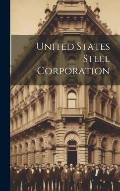 United States Steel Corporation - Anonymous