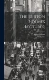 The Burton Holmes Lectures;