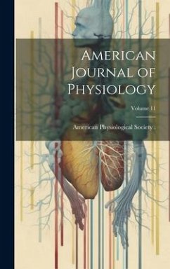 American Journal of Physiology; Volume 11