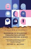 Handbook of Suggestive Therapeutics Applied Hypnotism Psychic Science