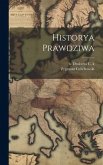 Historya Prawdziwa