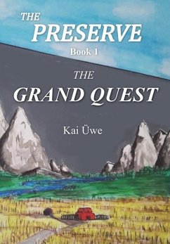 The Preserve Book 1 - Üwe, Kai