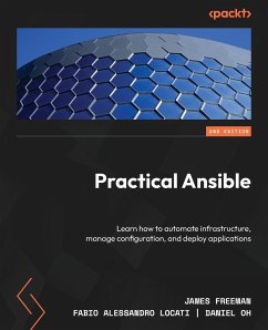 Practical Ansible - Second Edition - Freeman, James; Locati, Fabio Alessandro; Oh, Daniel