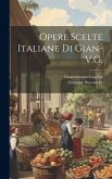 Opere Scelte Italiane Di Gian-V.G.
