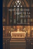 Mois De Notre-dame De La Salette: Apparition De La Sainte Vierge...