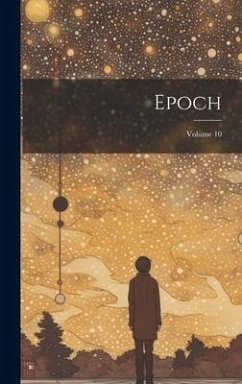 Epoch; Volume 10 - Anonymous
