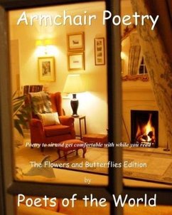 Armchair Poetry: The Flowers and Butterflies Edition - World, Poets Of the