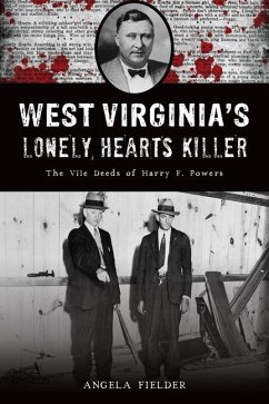 West Virginia's Lonely Hearts Killer - Fielder, Angela