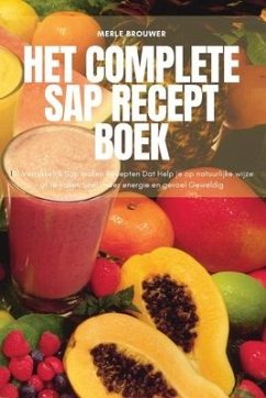 Het Complete SAP Recept Boek - Merle Brouwer