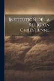 Institution de la Religion Chrestienne