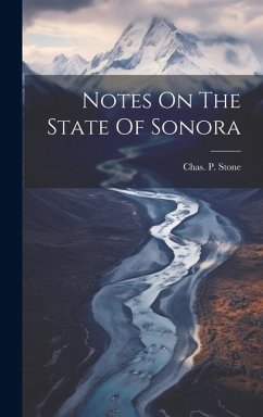 Notes On The State Of Sonora