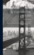 A Visit to the States: A Reprint of... - Bild 1