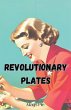 Revolutionary Plates - Bild 1