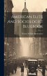 American Elite And Sociologist Bluebook - Bild 1
