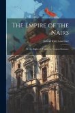 The Empire of the Nairs: Or, the Rights of Women. an Utopian Romance